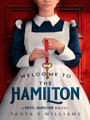 cover image of Welcome to the Hamilton